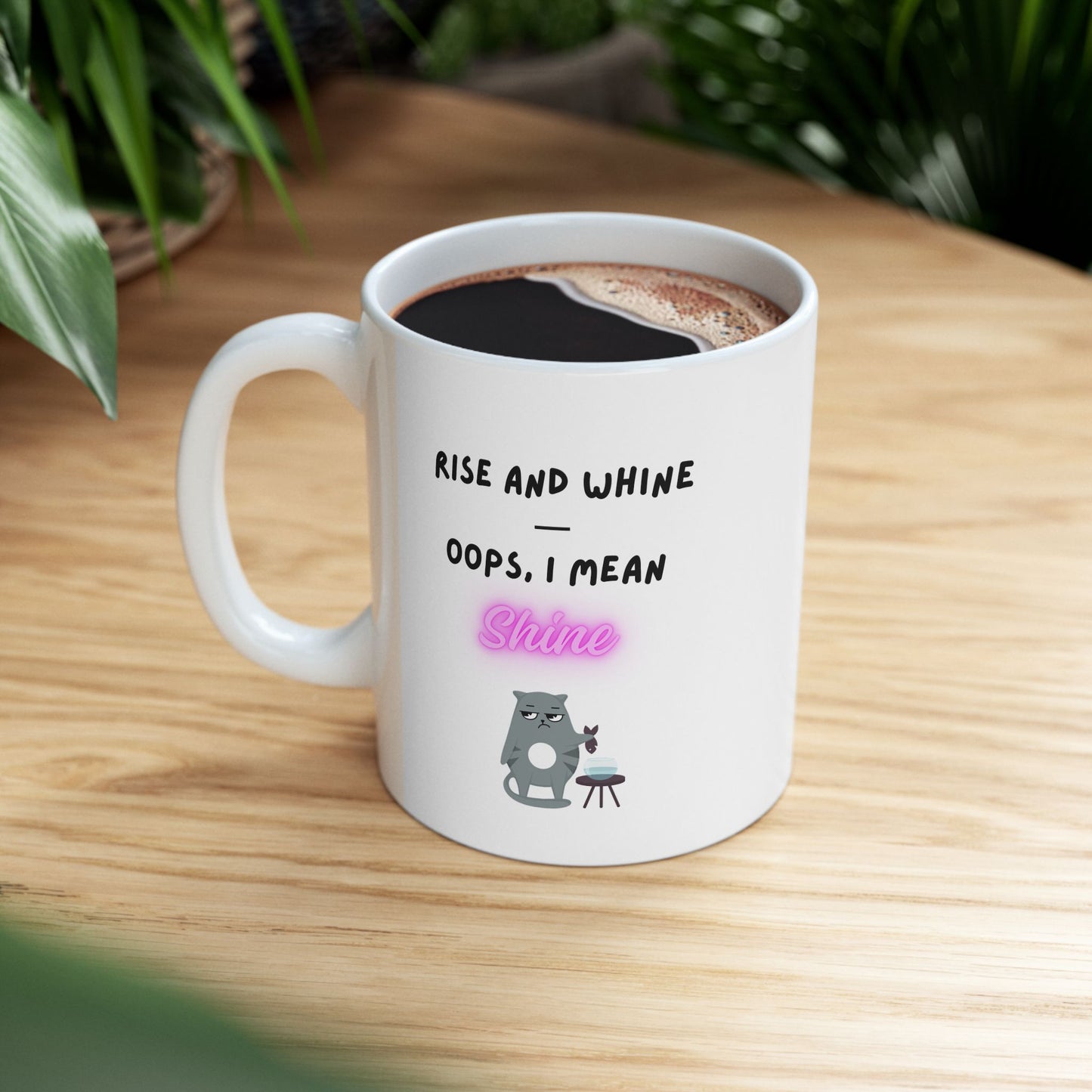 Coffee Mug Quirky Quotes Ceramic Mug