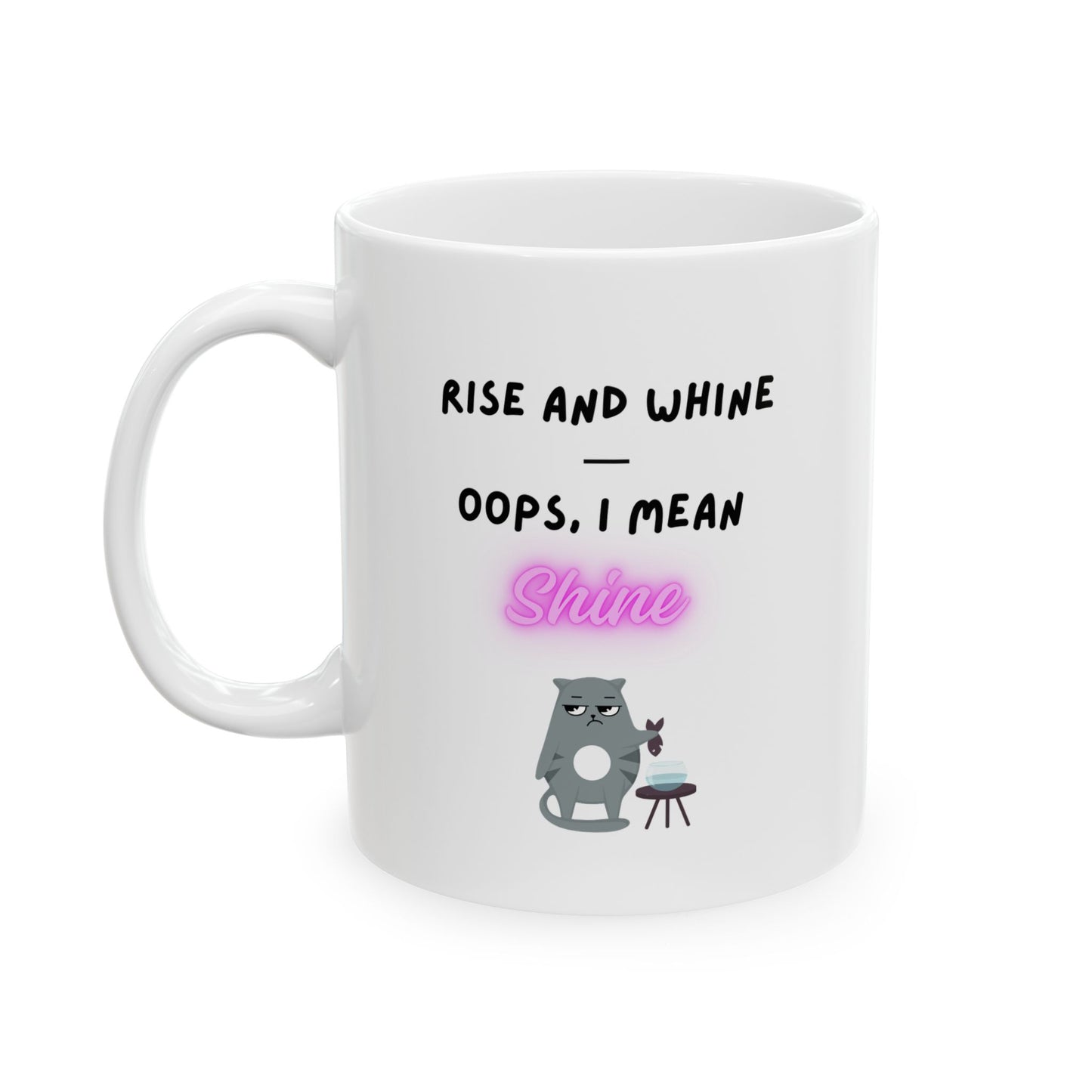 Coffee Mug Quirky Quotes Ceramic Mug